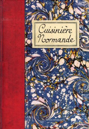 Couverture du livre « Cuisinière normande » de Caroline Mignot aux éditions Les Cuisinieres