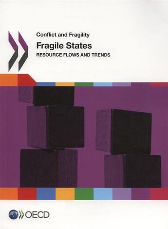 Couverture du livre « Fragile States ; resource flows and trends ; conflict and fragility » de  aux éditions Ocde