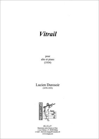 Couverture du livre « Vitrail ; pour alto et piano (1934) » de Lucien Durosoir aux éditions Megep