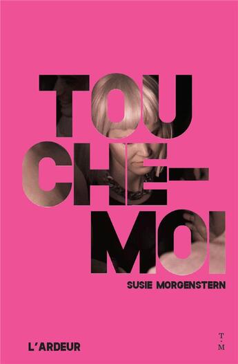 Couverture du livre « Touche-moi » de Susie Morgenstern aux éditions Thierry Magnier