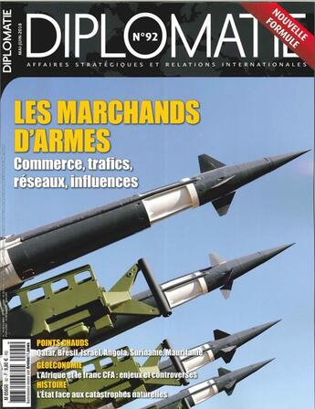 Couverture du livre « Diplomatie n 92 les marchands d'armes - mai/juin 2018 » de  aux éditions Diplomatie