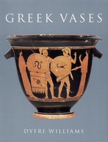 Couverture du livre « Greek vases » de Williams Dyfri aux éditions British Museum