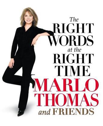 Couverture du livre « The Right Words At the Right Time » de Friends Marlo aux éditions Atria Books