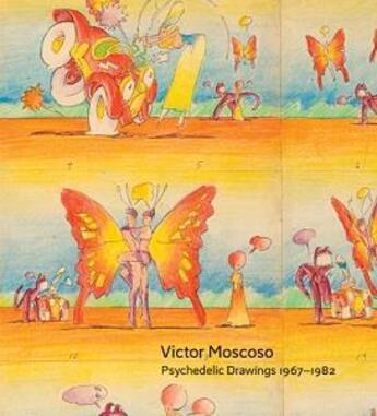 Couverture du livre « Victor moscoso : psychedelic drawings 1967-1982 » de  aux éditions Dap Artbook