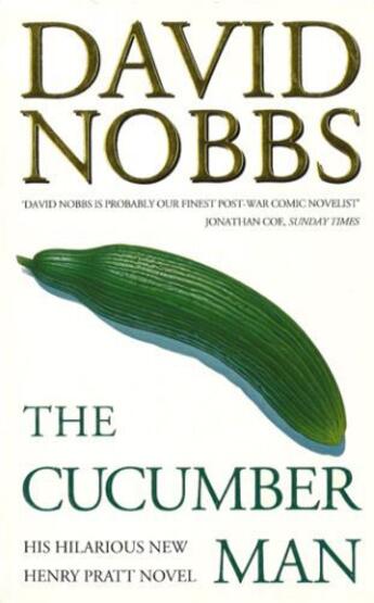 Couverture du livre « Cucumber Man » de Nobbs David aux éditions Random House Digital