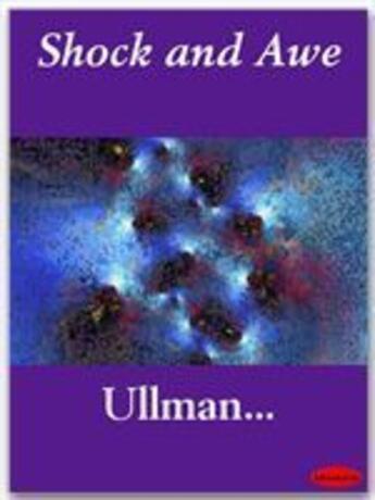 Couverture du livre « Shock and Awe » de Ullman aux éditions Ebookslib