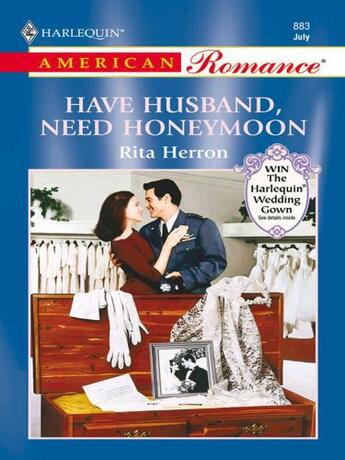 Couverture du livre « Have Husband, Need Honeymoon (Mills & Boon American Romance) » de Rita Herron aux éditions Mills & Boon Series