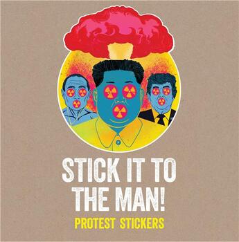 Couverture du livre « Stick it to the man! protest stickers » de  aux éditions Laurence King