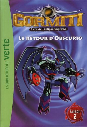 Couverture du livre « Gormit ; le seigneur de la nature t.7 ; le retour d'Obscurio » de  aux éditions Le Livre De Poche Jeunesse