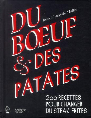 Couverture du livre « Du boeuf et des patates » de Jean-Francois Mallet aux éditions Hachette Pratique