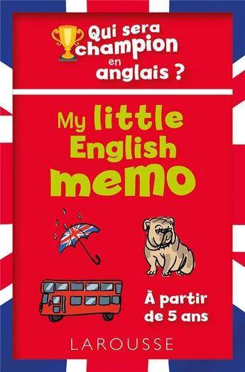 Couverture du livre « My little english memo » de Leclerc Celine aux éditions Larousse