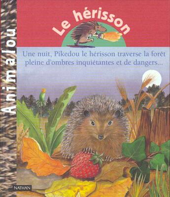 Couverture du livre « Le Herisson » de Francoise Bobe aux éditions Nathan