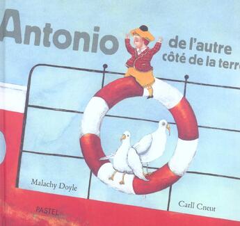 Couverture du livre « Antonio de l autre cote de la terre » de Cneut Carll / Doyle aux éditions Ecole Des Loisirs