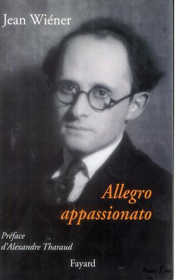 Couverture du livre « Allegro appassionato » de Jean Wiener aux éditions Fayard