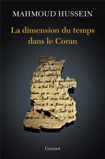 Couverture du livre « La dimension du temps dans le Coran » de Mahmoud Hussein aux éditions Grasset