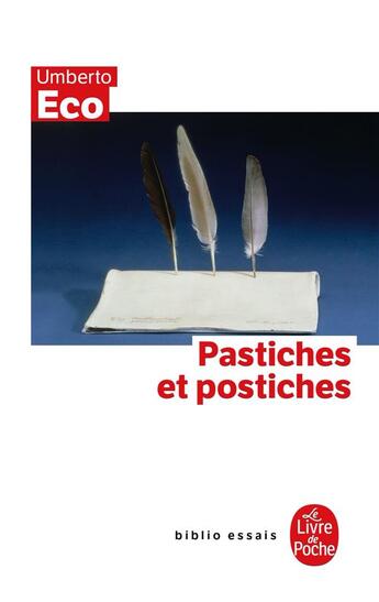 Couverture du livre « Pastiches et postiches » de Umberto Eco aux éditions Le Livre De Poche