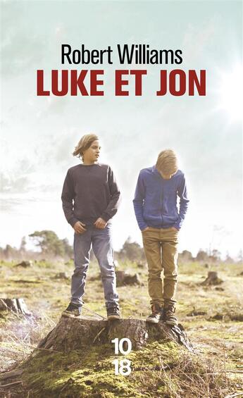 Couverture du livre « Luke et Jon » de Robert Williams aux éditions 10/18