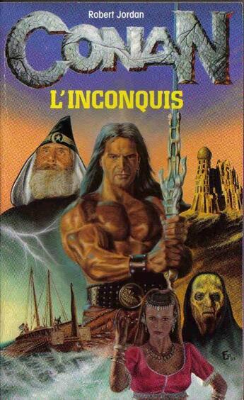 Couverture du livre « Cconan l'inconquis » de Robert Jordan aux éditions Fleuve Editions