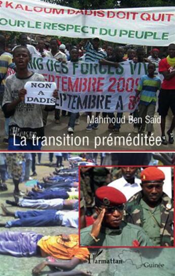 Couverture du livre « La transition préméditée » de Mahmoud Ben Said aux éditions L'harmattan