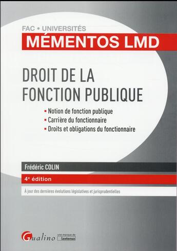 Couverture du livre « Droit de la fonction publique (4e édition) » de Frederic Colin aux éditions Gualino