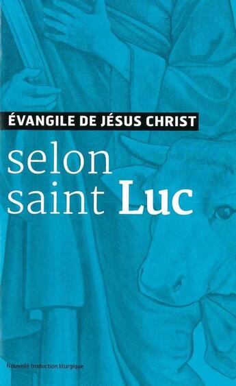 Couverture du livre « Évangile de Jésus-Christ selon saint Luc » de Aelf aux éditions Emmanuel