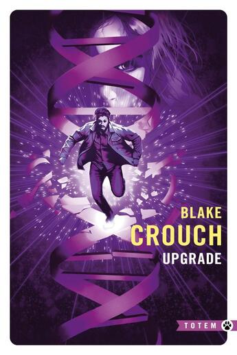 Couverture du livre « Upgrade » de Blake Crouch aux éditions Gallmeister