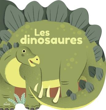 Couverture du livre « Les dinosaures » de Didier Balicevic et Collectif aux éditions Milan