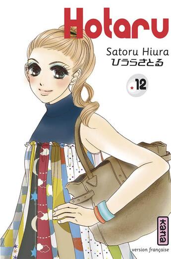 Couverture du livre « Hotaru Tome 12 » de Satoru Hiura aux éditions Kana