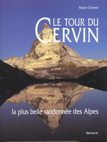 Couverture du livre « Le tour du cervin » de Mario Colonel aux éditions Arthaud