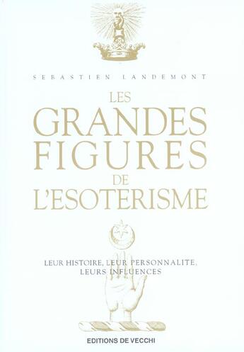 Couverture du livre « Grandes figures de l'esoterisme (les) » de Dumarcet aux éditions De Vecchi