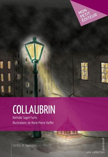 Couverture du livre « Collaubrin » de Nathalie Saget-Fuchs aux éditions Publibook