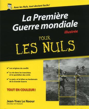 Couverture du livre « La Première Guerre mondiale illustrée pour les nuls » de Jean-Yves Le Naour aux éditions First