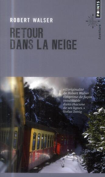 Couverture du livre « Retour dans la neige » de Robert Walser aux éditions Points