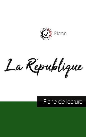 Couverture du livre « La République de Platon : fiche de lecture et analyse complète de l'oeuvre » de Platon aux éditions Comprendre La Philosophie