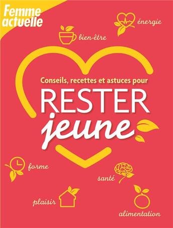 Couverture du livre « Rester jeune » de Maillard/Riveccio aux éditions Prisma Passion