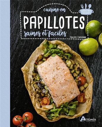 Couverture du livre « Papillotes saines et faciles » de Philippe Chavanne aux éditions Artemis