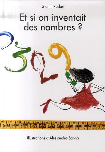 Couverture du livre « Et si on inventait des nombres » de Sanna Alessandro / R aux éditions Kaleidoscope