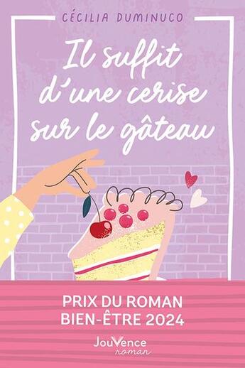 Couverture du livre « Il suffit d'une cerise sur le gâteau » de Cecilia Duminuco aux éditions Jouvence