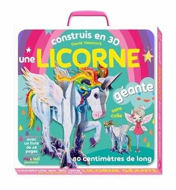 Couverture du livre « Construis en 3d une licorne geante (coll. animaux geants) » de David Hawcock/Rudolf aux éditions Nuinui Jeunesse