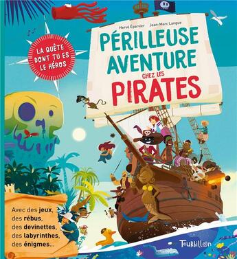 Couverture du livre « Perilleuse aventure chez les pirates » de Eparvier/Langue aux éditions Tourbillon