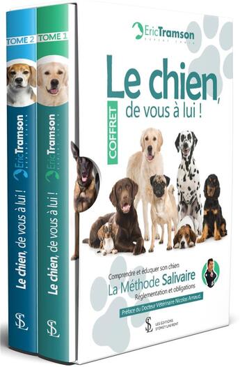 Couverture du livre « Coffret : le chien, de vous a lui ! la methode salivaire » de Tramson Eric aux éditions Sydney Laurent