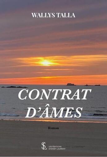 Couverture du livre « Contrat d ames » de Talla Wallys aux éditions Sydney Laurent