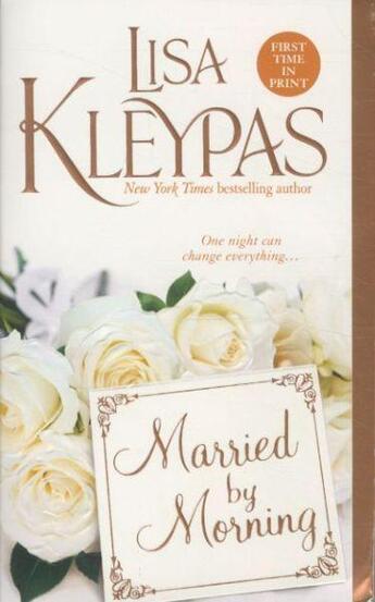 Couverture du livre « Married by Morning » de Lisa Kleypas aux éditions St Martin's Press