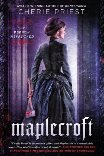 Couverture du livre « Maplecroft » de Cherie Priest aux éditions Penguin Group Us