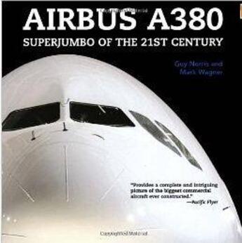 Couverture du livre « Airbus a380 superjumbo of the 21st century » de Norris Guy aux éditions Zenith Press