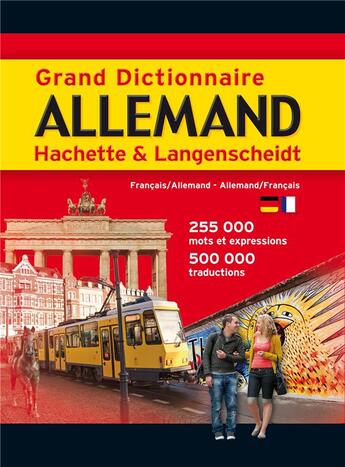 Couverture du livre « Grand dictionnaire Hachette & Langenscheidt ; français-allemand / allemand-français » de  aux éditions Hachette Education