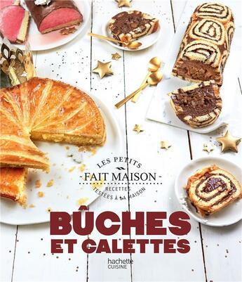 Couverture du livre « Bûches et galettes » de Eva Harle et Isabelle Kanako aux éditions Hachette Pratique