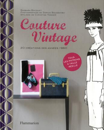 Couverture du livre « Couture vintage » de Barbara Bocquet aux éditions Flammarion