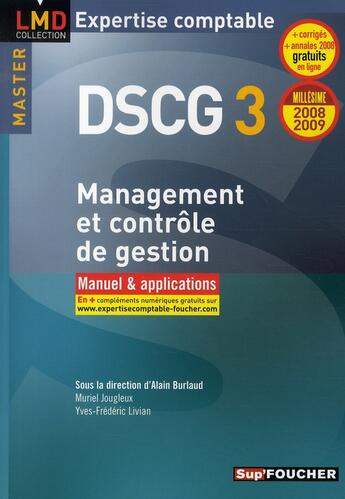 Couverture du livre « Management et contrôle de gestion ; master DSCG 3 ; manuel et applications (édition 2008/2009) » de M Jougleux aux éditions Foucher