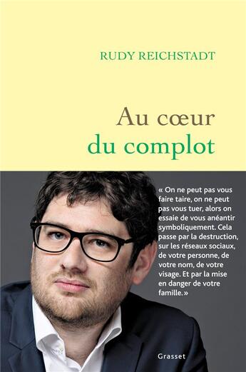 Couverture du livre « Au coeur du complot » de Rudy Reichstadt aux éditions Grasset